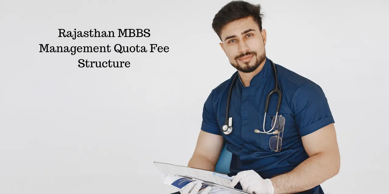 Rajasthan MBBS Management Quota Fee Structure 2026-27