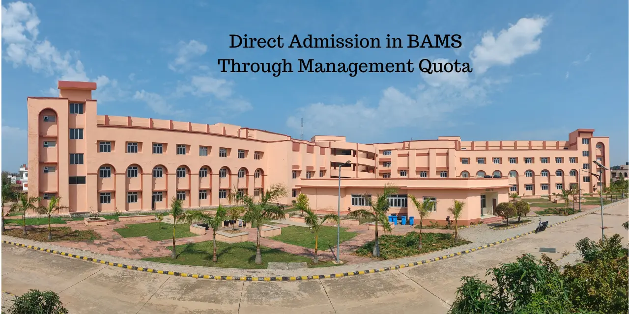 Direct Admission in BAMS Through Management Quota 2026